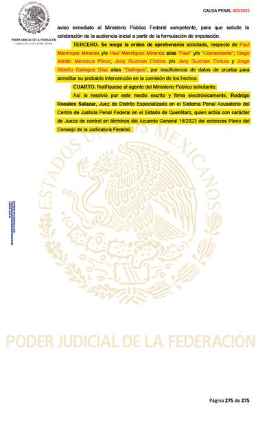 Un juez de Distrito Especializado en el Sistema Penal Acusatorio del Centro de Justicia Penal Federal en Querétaro negó la orden de aprehensión por falta de elementos.