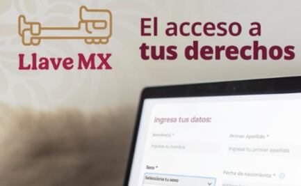 Llave MX ¿Cómo crear tu identidad digital?; sirve para trámites en línea y registros en programas del Bienestar