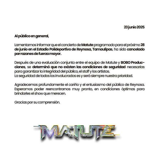 Matute cancela concierto en Tamaulipas (23/06/2025). Foto: Captura de panatalla