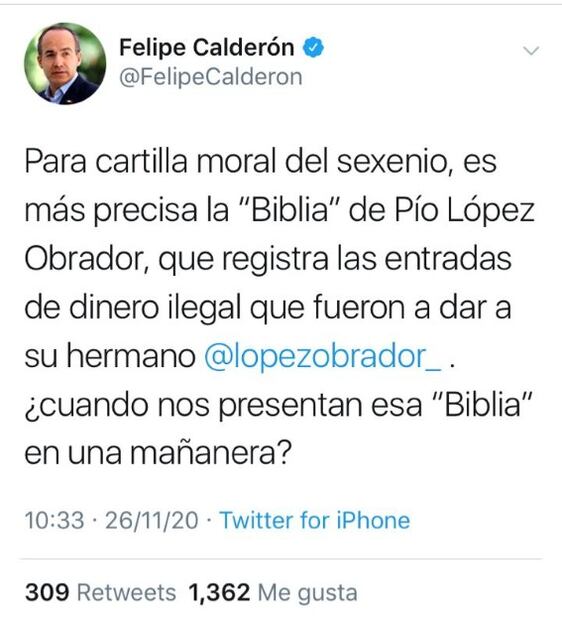 “Es más precisa la 'Biblia' de Pío López Obrador”: Calderón sobre Guía Ética de AMLO