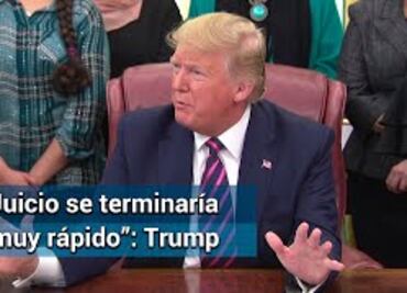 Impeachment. Trump prevé que juicio en el Senado será rápido