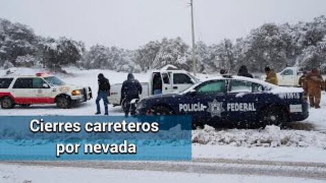 Por intensa nevada, cierran carretera Imuris-Cananea en Sonora