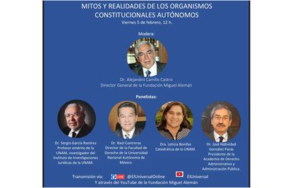 Foro “Mitos y realidades de los organismos constitucionales autónomos”