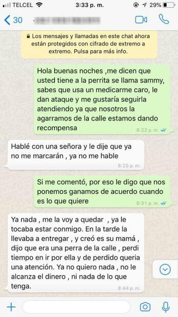"Quiero 3 mil pesos por dejar libre a tu perrita"