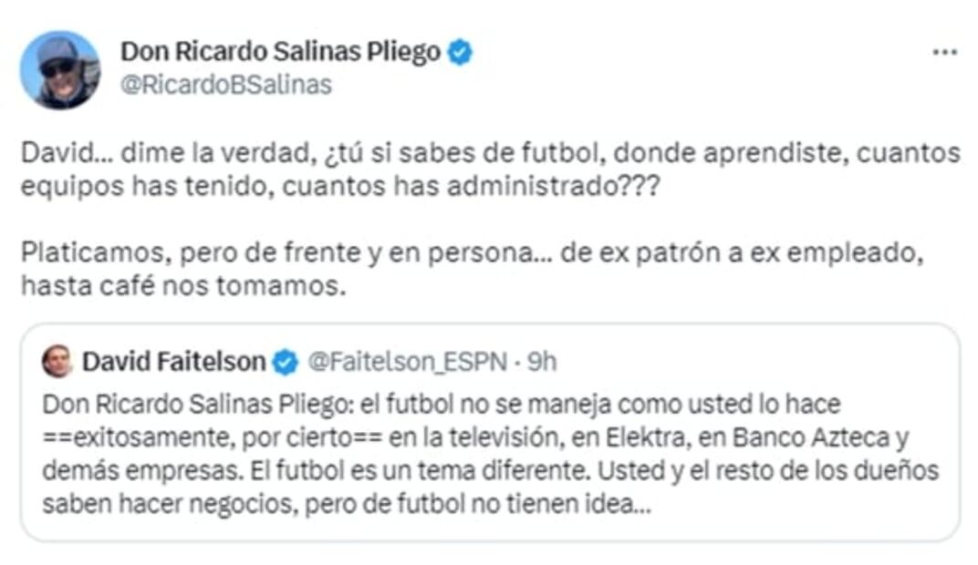 ¡Se arma la trifulca! Salinas Pliego y David Faitelson pelean en Twitter: "¿Cuántos equipos has tenido?"