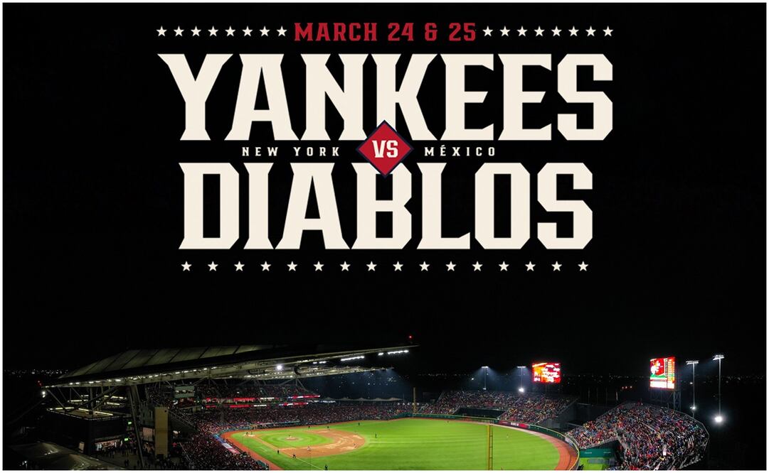 Yankees de Nueva York enfrentarán a los Diablos Rojos del México