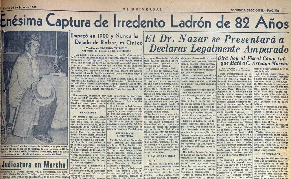 En esta entrevista, el hombre que había sido ladrón toda su vida afirmó que había usado muchos nombres ante la ley, pero que el verdadero habría sido Aurelio Cervantes. Hemeroteca EL UNIVERSAL.