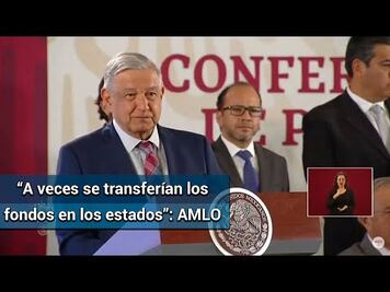 AMLO: Resistencia al Insabi, porque estados usaban dinero para “otras cosas”