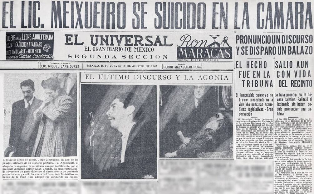 Según narró EL UNIVERSAL en 1943, minutos antes de subir a la tribuna, Jorge Meixueiro dejó una carta al diputado Leopoldo Hernández, donde pedía su ayuda para vender un coche y hacer algunos pagos urgentes, para no dejar desamparada a su esposa, Herminia Figueroa de Meixueiro. Foto: Hemeroteca EL UNIVERSAL.