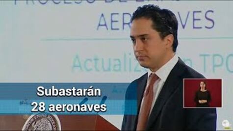 Esperan recuperar mas de 2,500 mdp en subasta de aeronaves