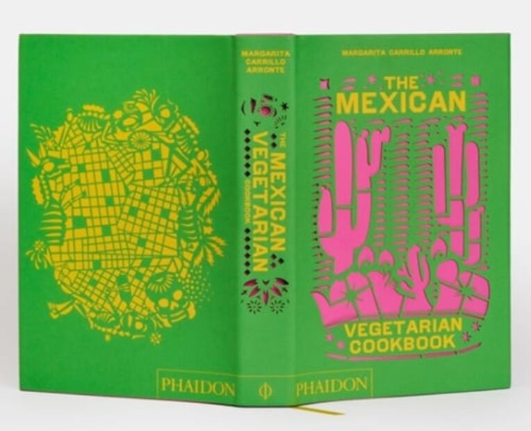 El libro de la cocina mexicana con una visión vegetariana