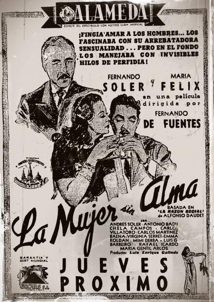 María Félix, the “Soulless Woman”