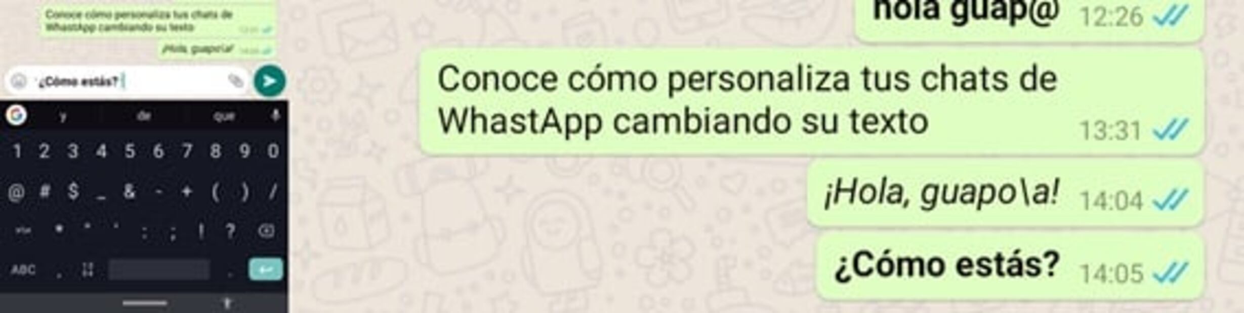 Cómo personalizar tus mensajes de WhastApp 
