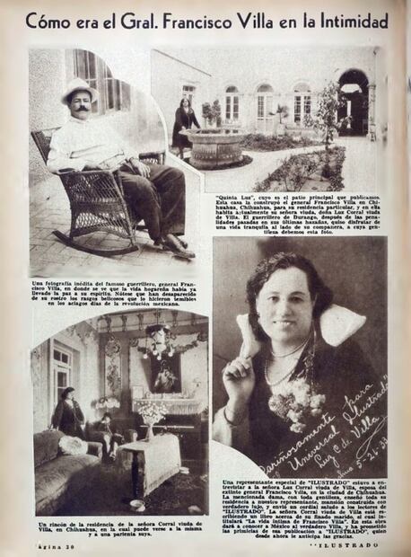 En los años 30 el semanario "EL UNIVERSAL Ilustrado" publicó estas fotografías de la casa que Villa cedió a una de sus esposas, Luz Corral, en la capital de Chihuahua. Hemeroteca EL UNIVERSAL.