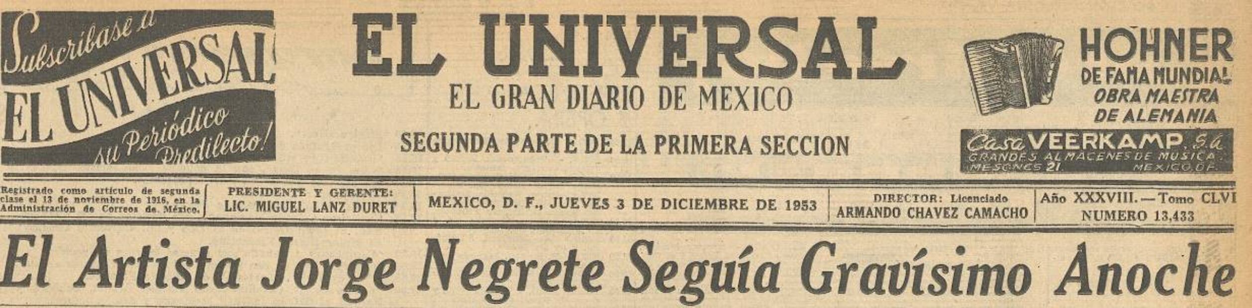 Evolución del estado de salud de Jorge Negrete. Hemeroteca EL UNIVERSAL.