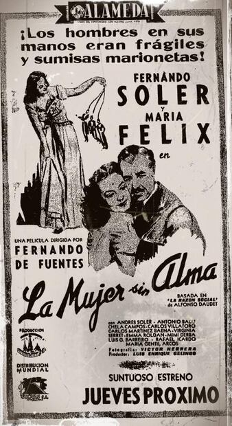 María Félix, the “Soulless Woman”