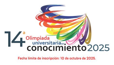 UNAM lanza convocatoria para la 14ª Olimpiada Universitaria del Conocimiento; conoce aquí los detalles