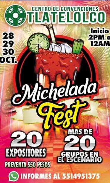 Lánzate al último Michelada Fest de este 2022 en la CDMX