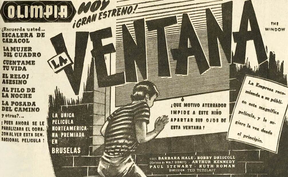 Anuncio de “La Ventana”, película con Bobby Driscoll. “Agradezco a Dios que me haya dado unos padres tan maravillosos”, fue lo primero que comentó Driscoll al momento de recibir el “Oscar miniatura”. Foto: Hemeroteca EL UNIVERSAL.