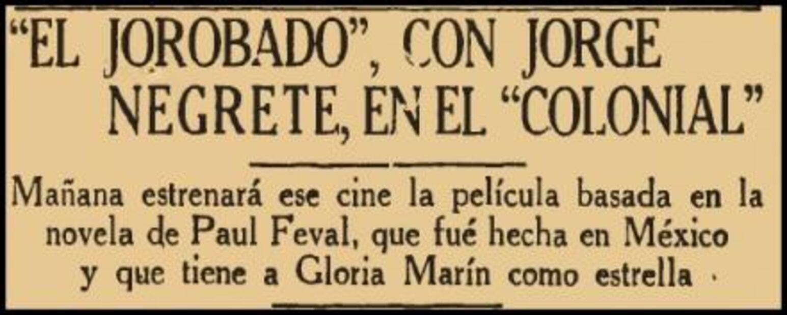 Jorge Negrete, el galán que fue capaz de mostrarse con joroba