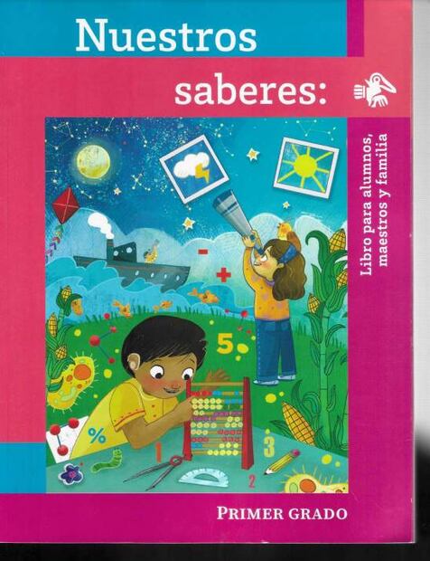 Nuestros Saberes para Primer Grado / Foto: Especial