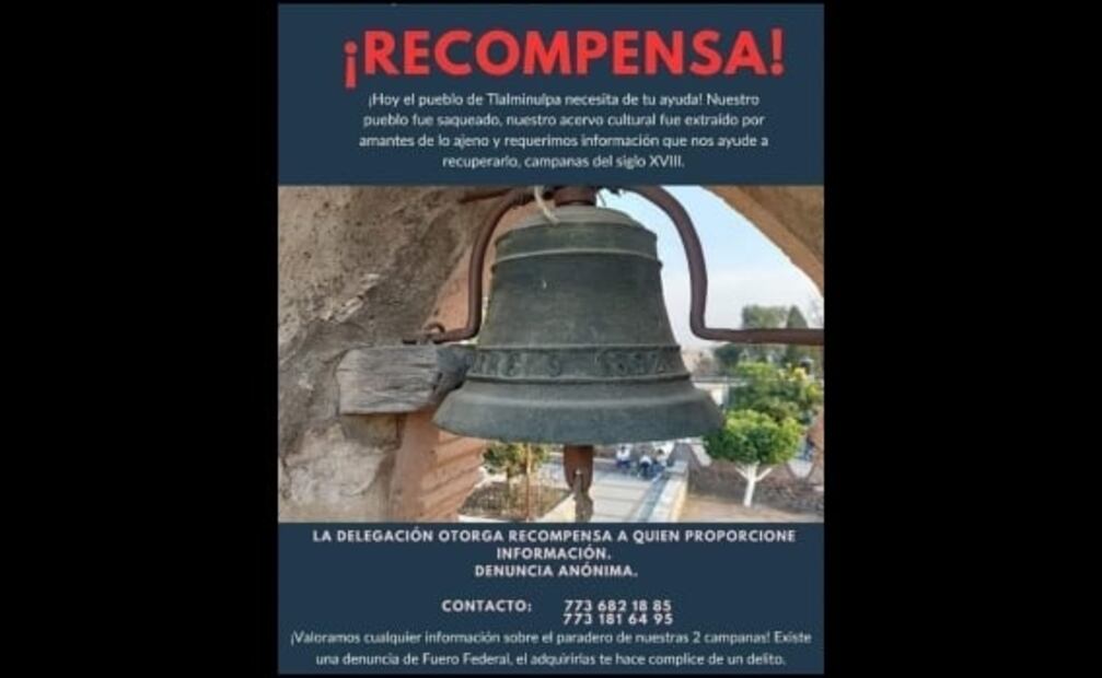 Ofrecen recompensa para localizar 2 campanas robadas de una iglesia en Atitalaquia, Hidalgo