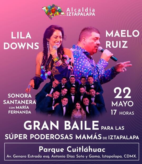 La Sonora Santanera y María Fernanda, Lila Downs y Maelo Ruiz pondrán a bailar a las mamás de Iztapalapa este sábado