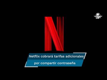 ¿Quién está mirando? Netflix ya tiene fecha para cobrar por usuarios compartidos