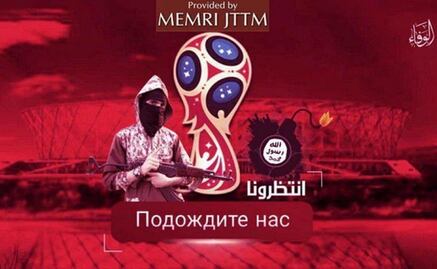 Estado Islámico amenaza con atacar el Mundial de Rusia 2018