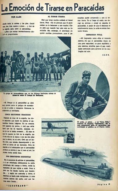 A pesar de que el paracaidismo despertaba temores y prejuicios en los años 30, los reportajes de El Universal Ilustrado sondearon las motivaciones para darle un intento y desde la presión social hasta la autoafirmación eran respuestas normales. Hemeroteca EL UNIVERSAL.