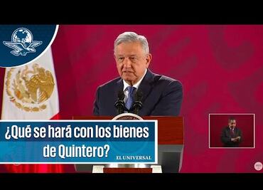 AMLO: Gobierno buscará por vía legal que bienes de Caro Quintero se queden en México