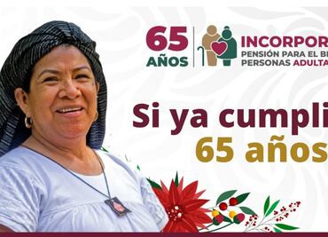 ¿Cómo registrarme a la pensión de adultos mayores?; consulta aquí el calendario y los detalles