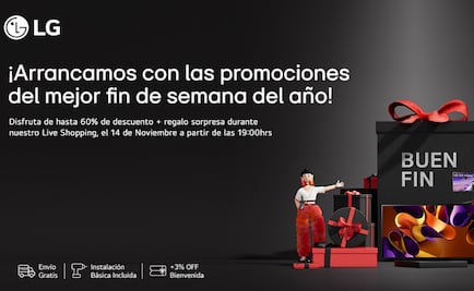 Buen Fin con LG ¡Los best sellers de la marca que debes comprar!
