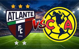 ¿Dónde ver Atlante vs América EN VIVO? Canales y horarios de la Jornada 2 de la Liga MX