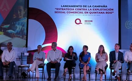 Lanzan OIT y Quintana Roo Estrategia para combatir la Explotación Sexual Comercial