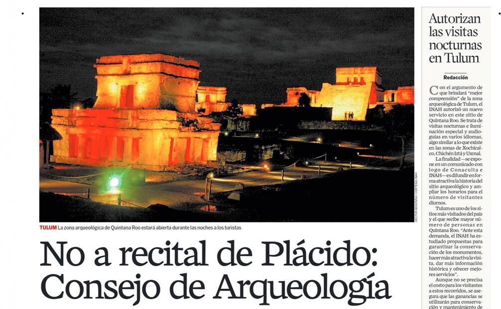 El Consejo de Arqueología protagonizó noticias en 2008 por la polémica sobre su prohibición a los conciertos de artistas como Plácido Domingo en sitios como Chichén Itzá. Hemeroteca EL UNIVERSAL.