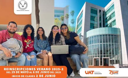 Inicia reinscripción en la Universidad Autónoma de Tamaulipas; se aplicará examen de admisión EXANI-II del CENEVAL