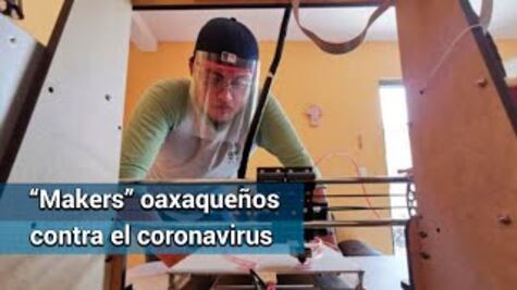 Con tecnología 3D, “makers” oaxaqueños se unen para proteger a personal médico contra Covid-19