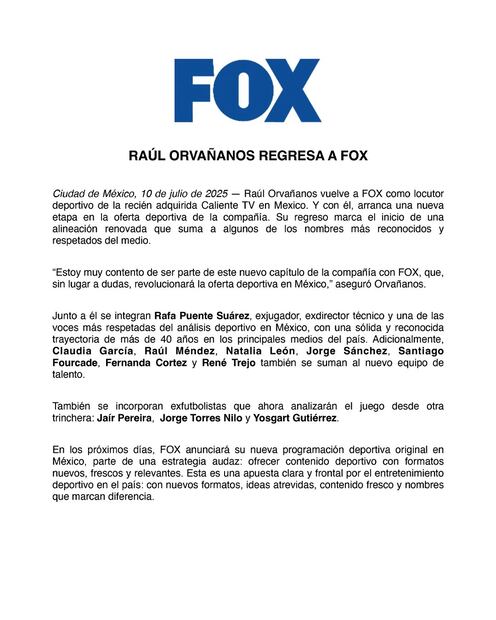 Comunicado de FOX sobre el regreso de Raúl Orvañanos. FOTO: @somoscalientetv
