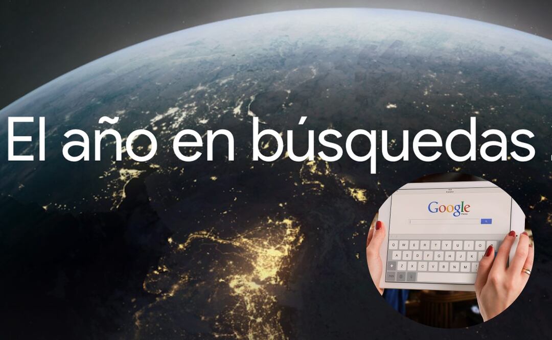 El año en búsquedas de Google. / Foto: captura Google y Pixabay.