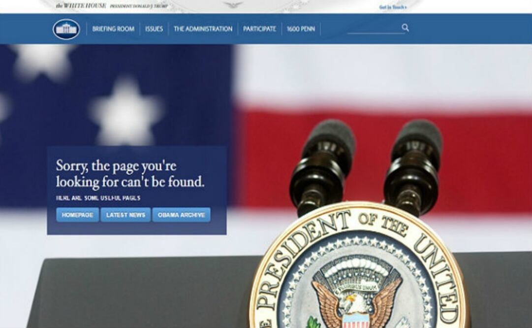 "Sorry, the page you're looking for can't be found” es el mensaje que se encuentran ahora los internautas que intentan acceder a la página www.whitehouse.gov/espanol