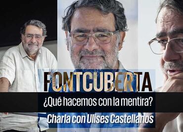 ¿Qué hacemos con la mentira?. Entrevista con Joan Fontcuberta.