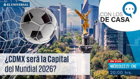 CDMX, ¿la mejor sede para el turismo durante el Mundial 2026?