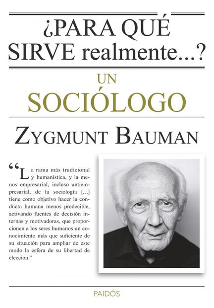 ¿Para qué sirve un sociólogo? Libro de Zygmunt Bauman responde