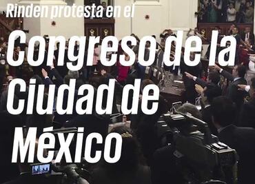 Rinden protesta los diputados de la Primera Legislatura del Congreso de la Ciudad de México