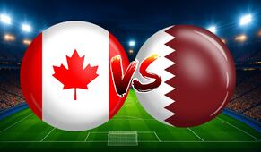 Canadá vs Qatar EN VIVO: Horario y dónde ver el duelo mundialista