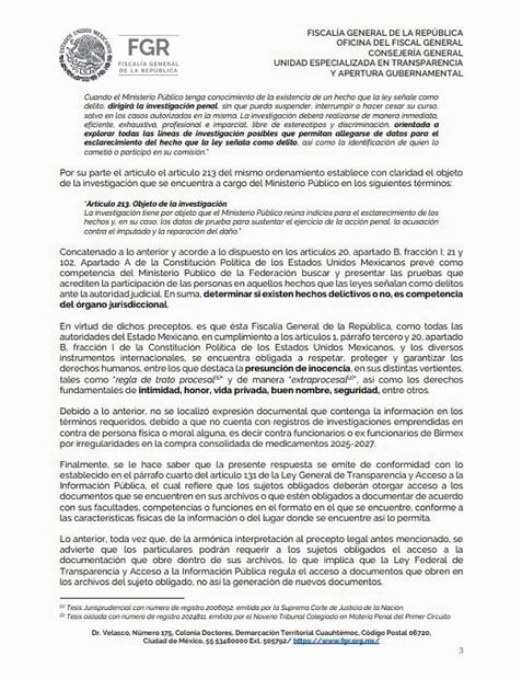 Vía transparencia, la Fiscalía General de la República detalló que ninguna autoridad federal competente había solicitado iniciar averiguaciones relacionadas con el caso de Laboratorios de Biológicos y Reactivos de México.