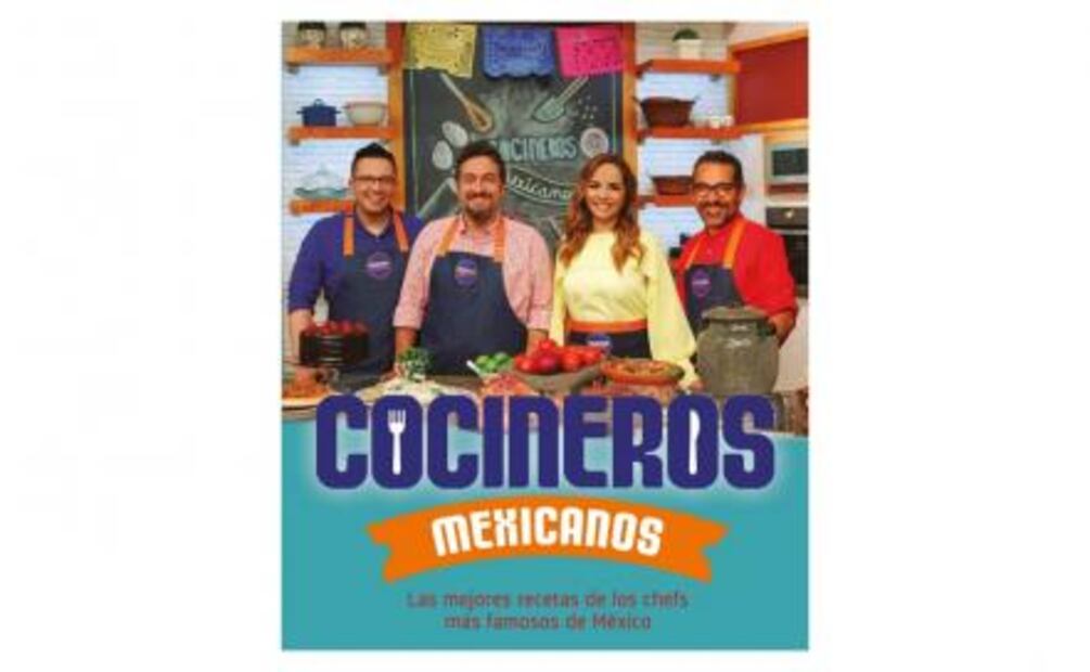 "Cocineros Mexicanos" llega de la pantalla al libro