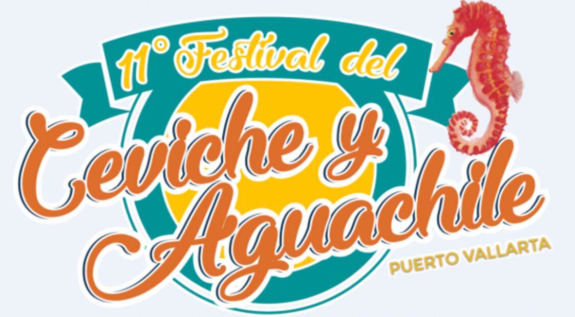 Asiste al Festival del Ceviche y Aguachile en Puerto Vallarta