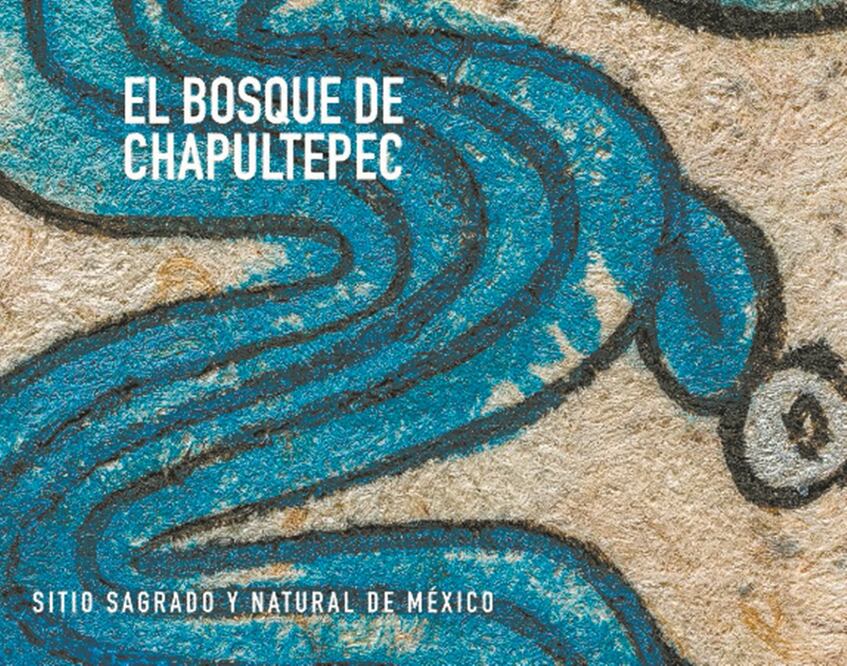 El Bosque de Chapultepec. Sitio sagrado y natural de México es publicado por el Fideicomiso Pro Bosque de Chapultepec. Foto: CORTESÍA
